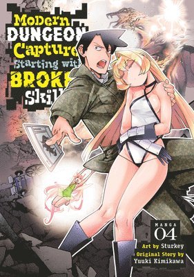 bokomslag Modern Dungeon Capture Starting with Broken Skills (Manga) Vol. 4