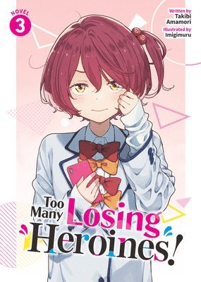 bokomslag Too Many Losing Heroines! (Light Novel) Vol. 3