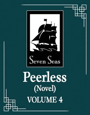 Peerless (Novel) Vol. 4 1