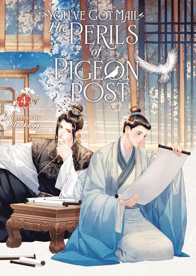 bokomslag You've Got Mail: The Perils of Pigeon Post - Fei Ge Jiao You Xu Jin Shen (Novel) Vol. 4