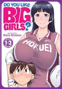 bokomslag Do You Like Big Girls? (Omnibus) Vol. 1-2