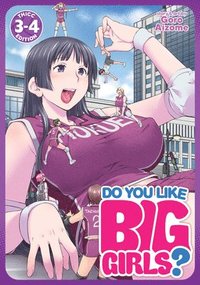 bokomslag Do You Like Big Girls? (Omnibus) Vol. 3-4