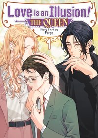 bokomslag Love Is an Illusion! - The Queen Vol. 1