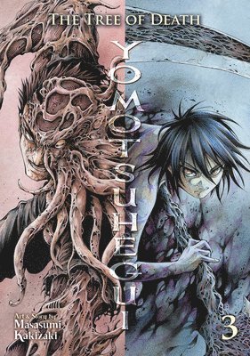 The Tree of Death: Yomotsuhegui Vol. 3 1