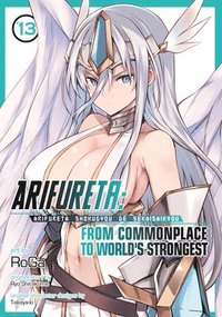 bokomslag Arifureta: From Commonplace to World's Strongest (Manga) Vol. 13