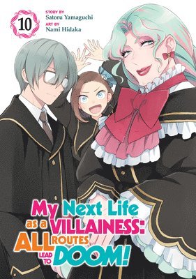 My Next Life as a Villainess: All Routes Lead to Doom! (Manga) Vol. 10 1