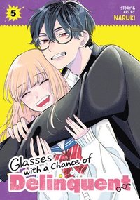 bokomslag Glasses with a Chance of Delinquent Vol. 5
