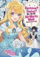 Heroine? Saint? No, I'm an All-Works Maid (and Proud of It)! (Manga) Vol. 2 1