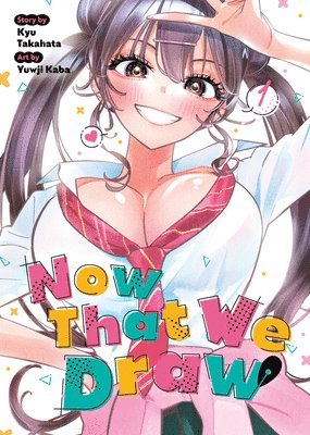bokomslag Now That We Draw Vol. 1