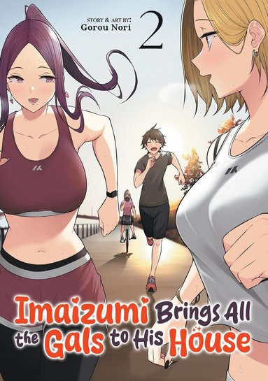 bokomslag Imaizumi Brings All the Gals to His House Vol. 2