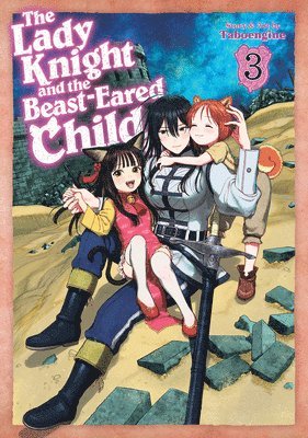 bokomslag Lady Knight and the Beast-Eared Child Vol. 3