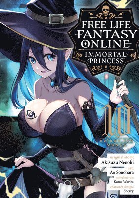 Free Life Fantasy Online: Immortal Princess (Manga) Vol. 10 1