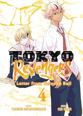 Tokyo Revengers: A Letter from Keisuke Baji Vol. 4 1