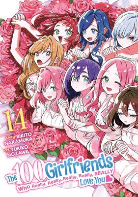 bokomslag 100 Girlfriends Who Really, Really, Really, Really, Really Love You Vol. 14