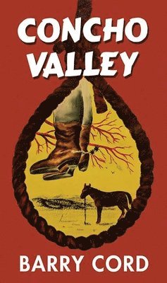Barry Cord - Concho Valley, Inbunden