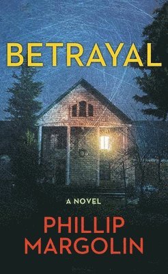 Betrayal: A Robin Lockwood Novel 1