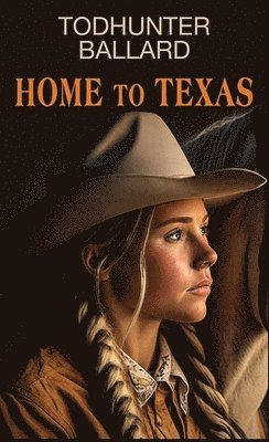 bokomslag Home to Texas
