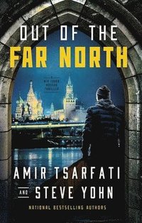 bokomslag Out of the Far North: A NIR Tavor Mossad Thriller