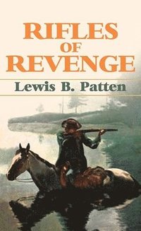 bokomslag Rifles of Revenge