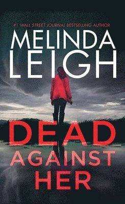 Dead Against Her: Bree Taggert 1