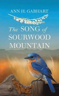 bokomslag The Song of Sourwood Mountain