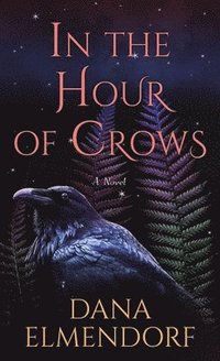 bokomslag In the Hour of Crows