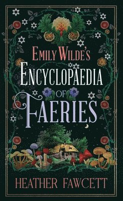 Emily Wilde's Encyclopaedia of Faeries: Emily Wilde 1