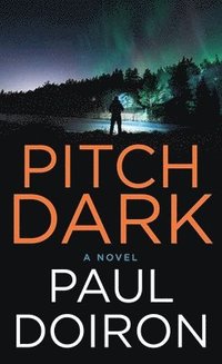 bokomslag Pitch Dark: A Mike Bowditch Novel