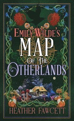 Emily Wilde's Map of the Otherlands: Emily Wilde 1