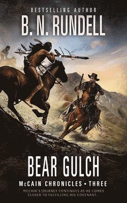 bokomslag Bear Gulch: McCain Chronicles