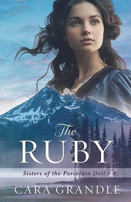 The Ruby: Sisters of the Porcelain Doll 1