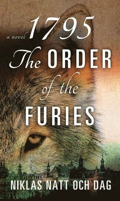 bokomslag 1795: The Order of the Furies: The Wolf and the Watchman