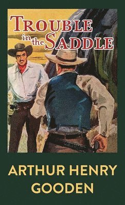 Trouble in the Saddle 1