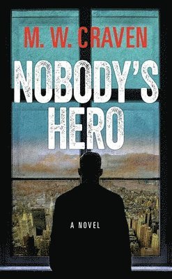 bokomslag Nobody's Hero