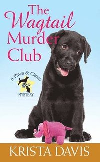 bokomslag The Wagtail Murder Club