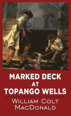 bokomslag Marked Deck at Topango Wells