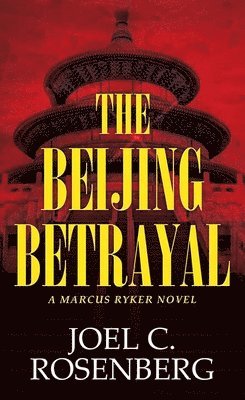bokomslag The Beijing Betrayal