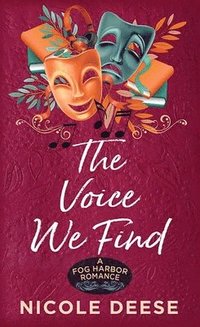 bokomslag The Voice We Find: A Fog Harbor Romance