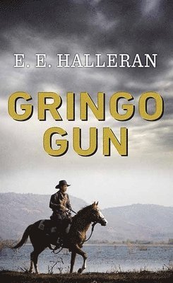 bokomslag Gringo Gun