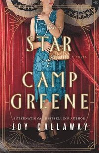 bokomslag The Star of Camp Greene: A Novel of Wwi