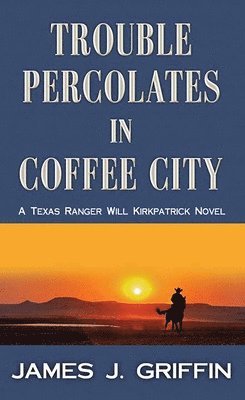 bokomslag Trouble Percolates in Coffee City