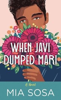 bokomslag When Javi Dumped Mari