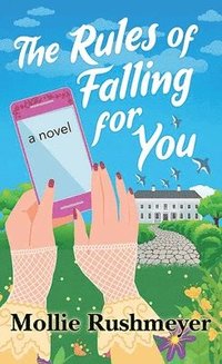 bokomslag The Rules of Falling for You