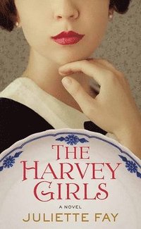 bokomslag The Harvey Girls