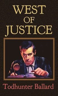 bokomslag West of Justice
