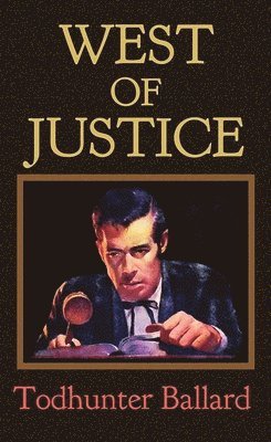 bokomslag West of Justice