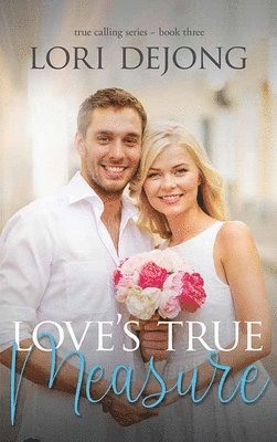 bokomslag Love's True Measure