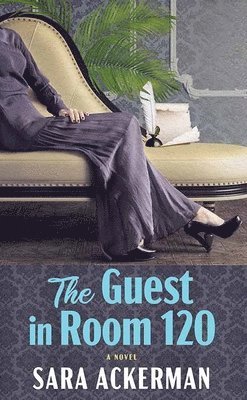 The Guest in Room 120