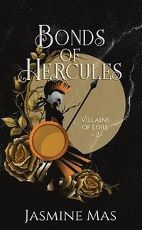bokomslag Bonds of Hercules: Villains of Lore