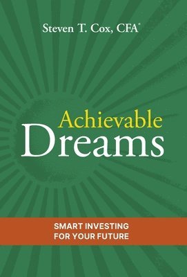 Steven T Cox - Achievable Dreams, Inbunden. Tillgänglighet: Lägg i varukorg